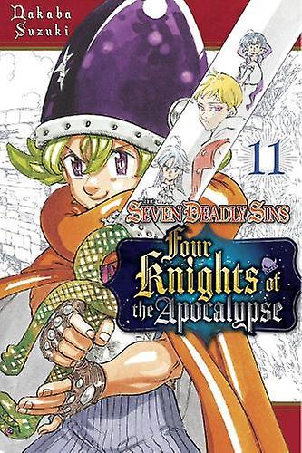 The Seven Deadly Sins Four Knights Of The Apocalypse 11 by Nakaba Suzuki Paperback