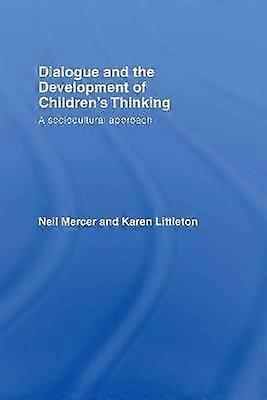 Dialogue and the Development of Children's Thinking