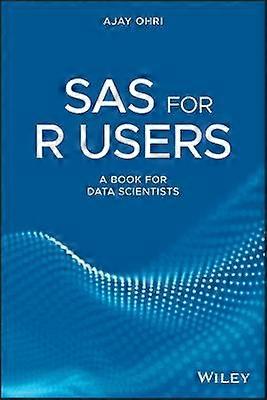 SAS for R Users