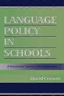 Language Policy in Schools