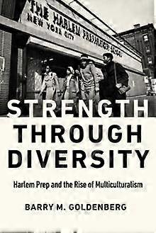 Strength Through Diversity by Barry M. Goldenberg Paperback Book