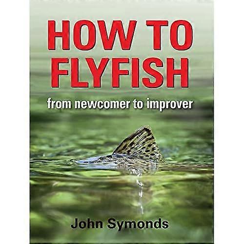 Slik Flyfish: fra nykommer til Improver