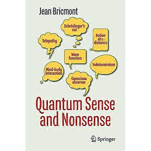 Quantum Sense and Nonsense
