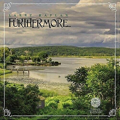 Kaplan Larry Furthermore... CD