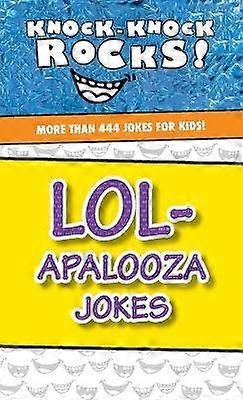 Lol-Apalooza Jokes