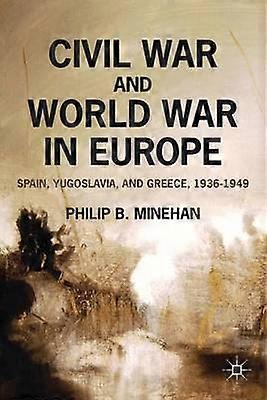 Civil War and World War in Europe
