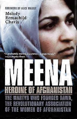Meena Heldin van Afghanistan