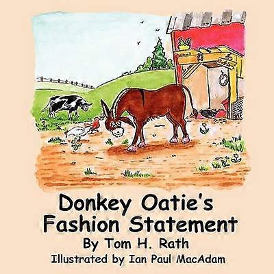 Donkey Oatie's Fashion Statement