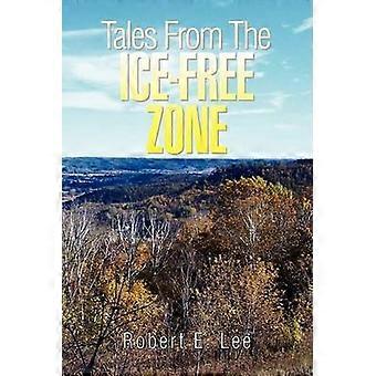 Tales from the Ice-Free Zone