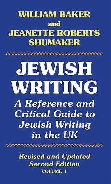 Jewish Writing - William Baker - Literary studies: general - Edward Everett Root - Hardback