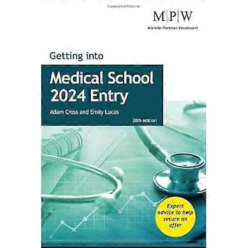 Getting into Medical School 2024 Entry