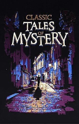 Classic Tales Of Mystery by Editors of Canterbury Classics Paperback Book