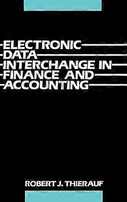 Electronic Data Interchange in Finance and Accounting