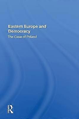 Eastern Europe And Democracy