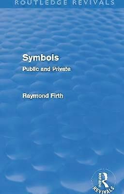 Symbols (Routledge Revivals)