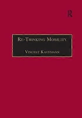 Re-Thinking Mobility