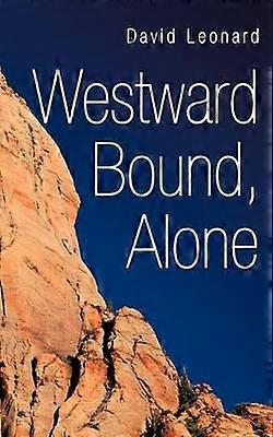 Westward Bound Alone
