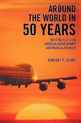 Around the World in 50 Years