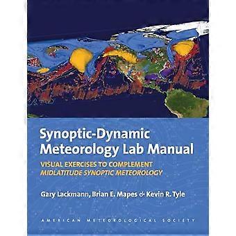 Manual de laboratorio de meteorología dinámica sinóptica: Ejercicios visuales para complementar la meteorología sinóptica de latitudes medias
