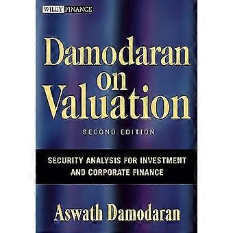 Damodaran sur l’évaluation: analyse de la sécurité pour l’investissement et le financement des entreprises