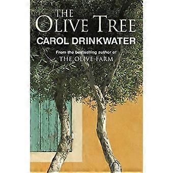 De olijf boom: Een persoonlijke reis door mediterrane Olive Groves