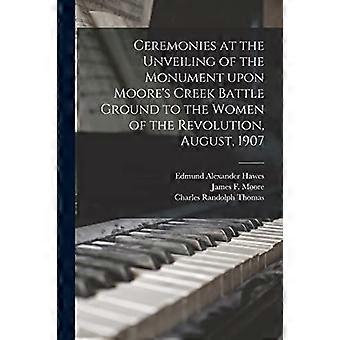 Zeremonien zur Enthüllung des Denkmals für die Frauen der Revolution auf dem Schlachtfeld von Moore's Creek, August 1907