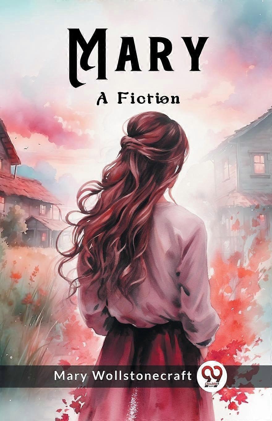 Mary a fiction