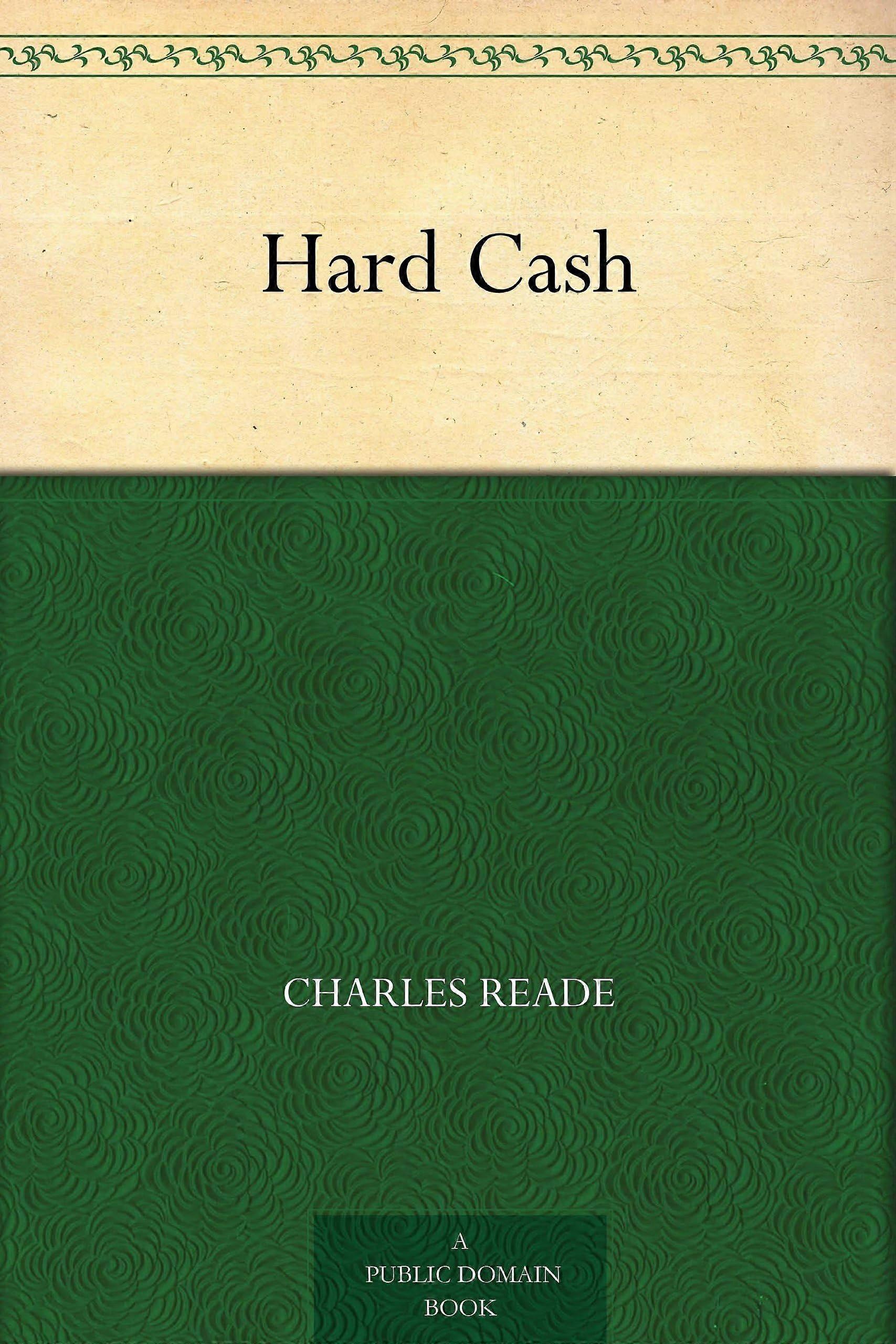Hard cash