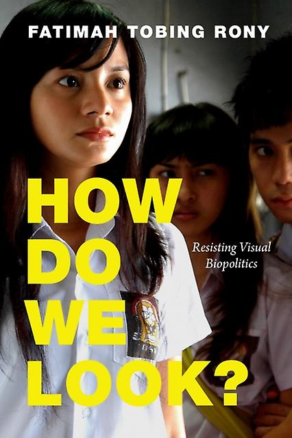 How Do We Look by Fatimah Tobing Rony Paperback