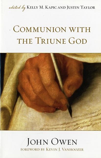 Communion With The Triune God by John Owen Paperback Book