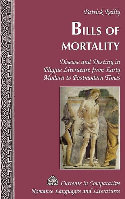 Bills Of Mortality by Patrick Reilly Paperback Book