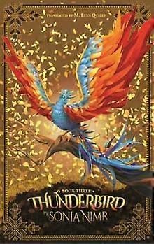 Thunderbird - Sonia Nimr