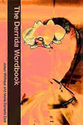 The Derrida Wordbook