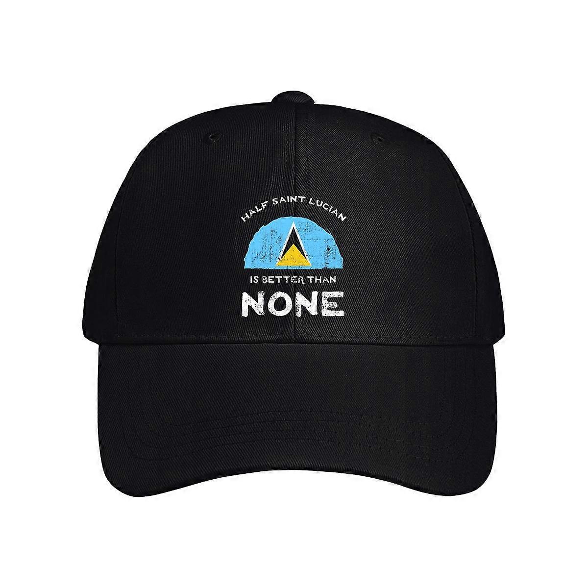 Half Saint Lucian Is Better Than None Baseball Cap