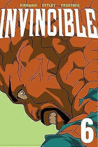 Invincible Volume 6 New Edition by Robert Kirkman Paperback