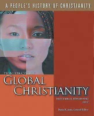 Twentieth-Century Global Christianity