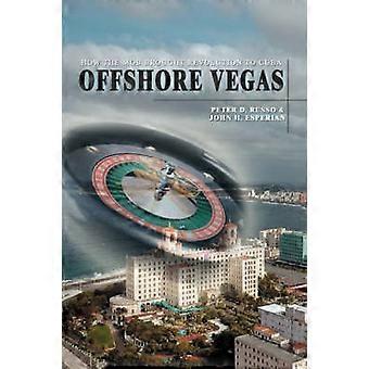 Offshore Vegas: Wie die Mafia die Revolution nach Kuba brachte
