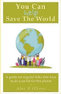 Môžete (pomôžte) zachrániť svet