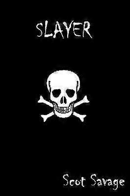 Slayer