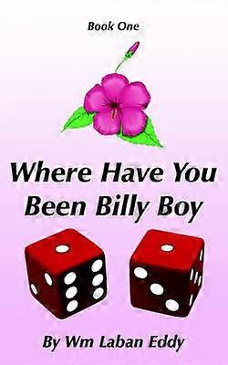 Where Have You Been Billy Boy