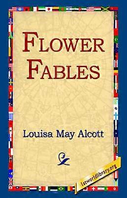 Flower Fables