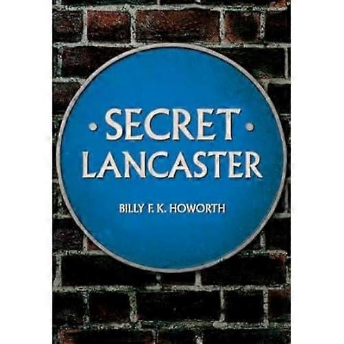 Secret Lancaster