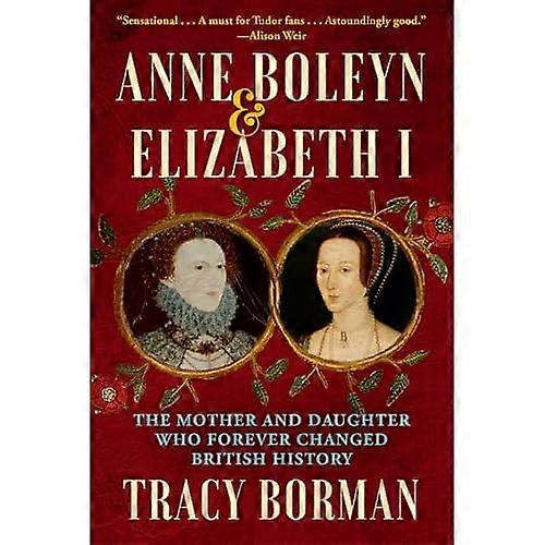 Anne Boleyn and Elizabeth I