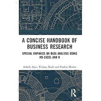 Prägnantes Handbuch der Unternehmensforschung: besonderer Schwerpunkt auf der Datenanalyse mit ms-Excel und R