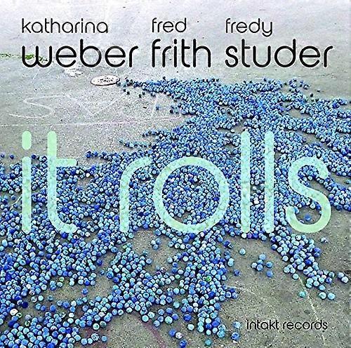 Weber,Katharina / Frith,Fred / Studer,Fredy - It Rolls  [COMPACT DISCS] USA import