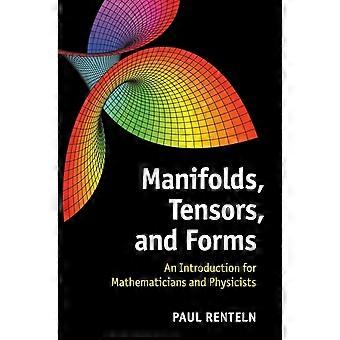 Variedades, Tensores e Formas - Paul Renteln