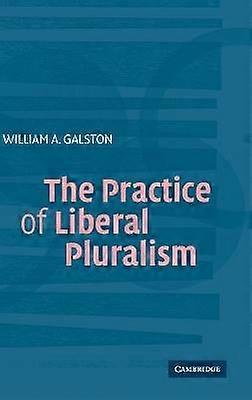 La práctica del pluralismo liberal