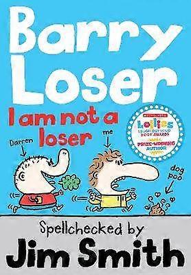 Barry Loser: I am Not a Loser