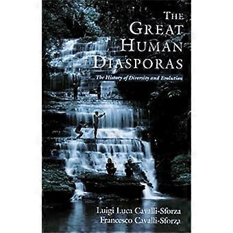 The Great Human Diasporas: The History of Diversity and Evolution (Helix Books)