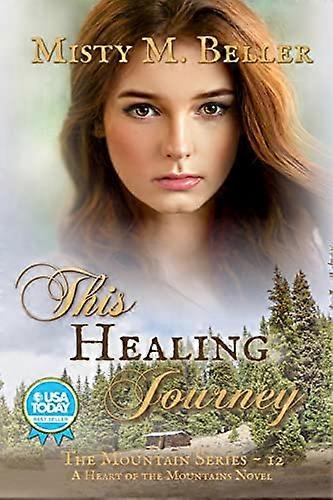 This Healing Journey (Mountain)